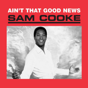 There’ll Be No Second Time - Sam Cooke