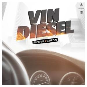 Vin Diesel - Tripy 03 & Rochy RD