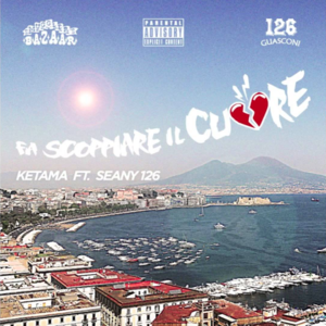 Fa scoppiare il cuore - Ketama126 (Ft. Pretty Solero)