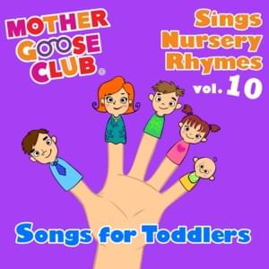 London Bridge Is Falling Down (Vol 10) - Mother Goose Club