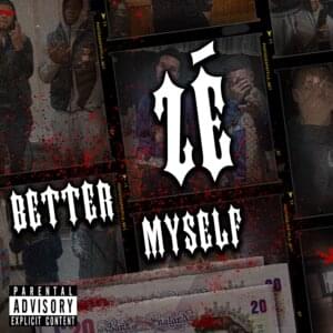 Better Myself - Z (USA)