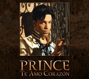 Te Amo Corazón - Prince