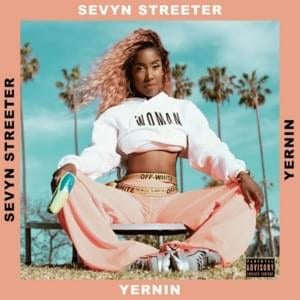 Yernin - Sevyn Streeter