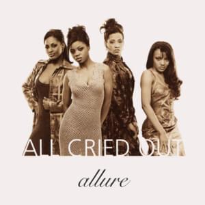 All Cried Out - Allure (Ft. 112)