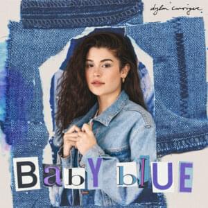 Baby Blue - Dylan Conrique