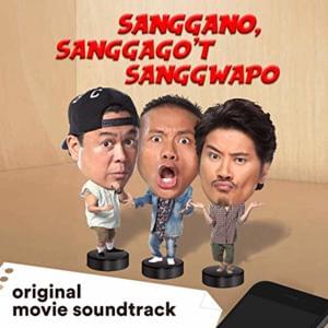 Sanggano, Sanggago’t Sanggwapo - Andrew E. (Ft. Janno Gibbs)