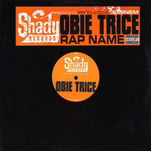 Rap Name - Obie Trice