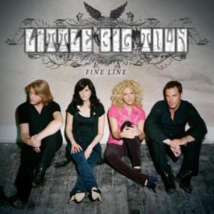 Fine Line - Little Big Town