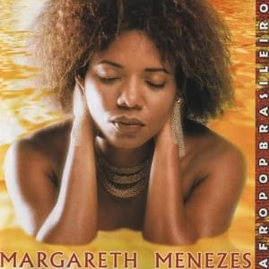 Mãe De Leite - Margareth Menezes