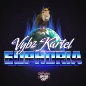 Euphoria - Vybz Kartel