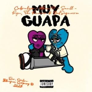 MUY GUAPA - Blueface Company