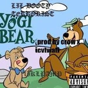 Yogi Bear - Lil Booty Terrorist (Ft. Liklpampf)