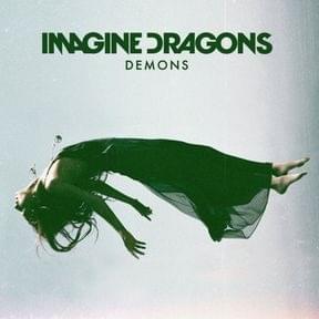 Imagine Dragons - Demons (Traduction Française) - Lyrxo traductions françaises