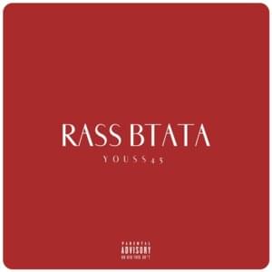 Rass Btata - Youss45