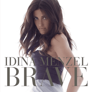 Brave - Idina Menzel