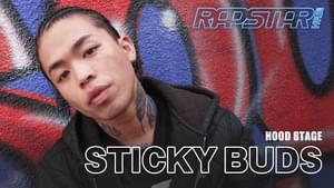 HOOD STAGE (STICKY BUDS) - ラップスタア誕生 (RAPSTAR JP) (Ft. STICKY BUDS)