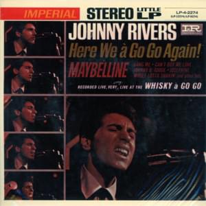 Johnny B. Goode - Johnny Rivers