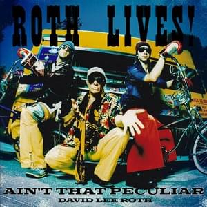 Ain’t That Peculiar - David Lee Roth