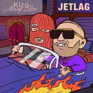 Jetlag - Kizo (Ft. Masny Ben)