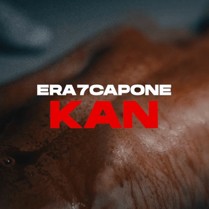 Kan - Era7capone