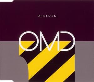 Dresden [Single Version] - Orchestral Manoeuvres in the Dark