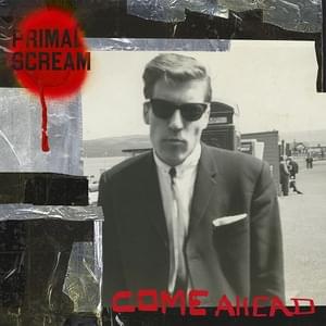 The Centre Cannot Hold - Primal Scream