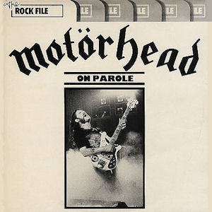 On Parole - Motörhead