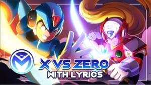 Mega Man X - X vs Zero - With Lyrics - Man on the Internet (Ft. Alex Beckham & Darby Cupit)