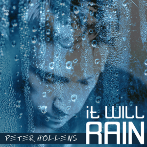 It Will Rain - Peter Hollens