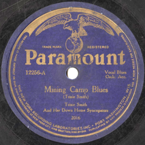 Mining Camp Blues - Trixie Smith