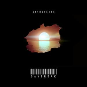 Daybreak - Ozymandias