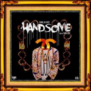 Handsome - Soulja Boy