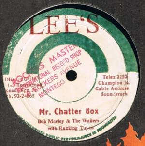 Mr. Chatter Box (1982) - Bob Marley & The Wailers (Ft. Ranking Toyan)