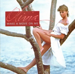 Make a Move on Me - Olivia Newton-John