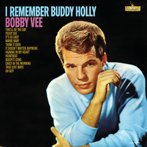 It’s So Easy - Bobby Vee