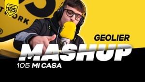 105 Mi Casa Mashup: Geolier con Intro - Geolier