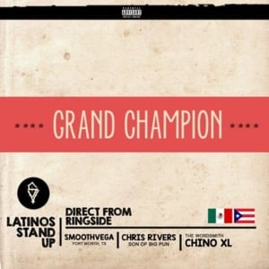 Grand Champion - Smooth Vegas (Ft. Chino XL & Chris Rivers)