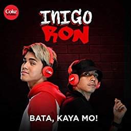 Bata, Kaya Mo! - Inigo Pascual & Ron Henley