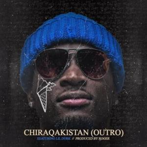 Chiraqistan (Outro) - Ralo (Ft. Lil Durk)