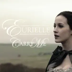 Carry Me - Eurielle