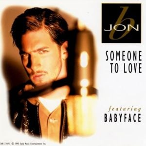 Someone to Love - Jon B (Ft. Babyface)