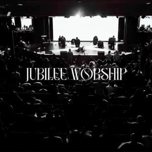 The Word (feat. Deon Kipping) - Jubilee Worship (Ft. Deon Kipping)