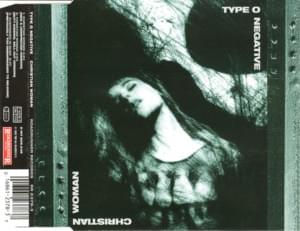 Christian Woman - Type O Negative