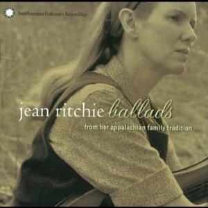 There Lived an Old Lord - Jean Ritchie