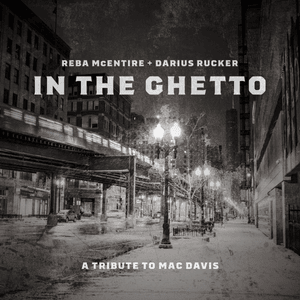 In the Ghetto - Reba McEntire & Darius Rucker