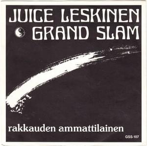 Rakkauden ammattilainen - Juice Leskinen Grand Slam