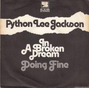 In a Broken Dream - Python Lee Jackson (Ft. Rod Stewart)