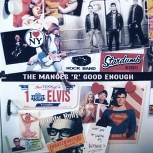 Goonies ‘R’ Good Enough - The Manges (Punk)