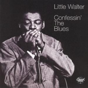 I Got to Go - Little Walter