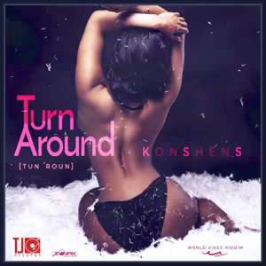 Turn Around - Konshens